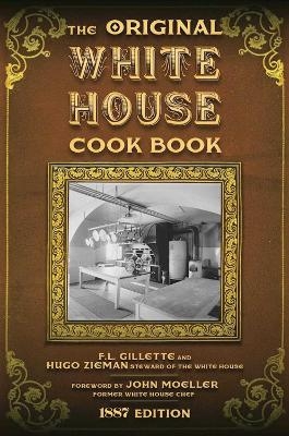 The Original White House Cook Book