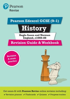 Pearson REVISE Edexcel GCSE History Anglo-Saxon & Norman England Revision Guide & Workbook incl. online revision and quizzes - for 2026, 2027 exams