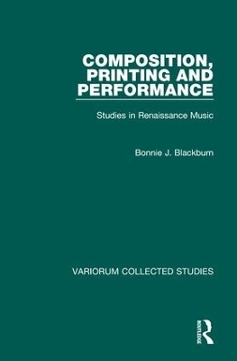 Composition, Printing and Performance - Bonnie J. Blackburn