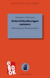 Unterrichtsst&ouml;rungen meistern - Stephanie Harkcom