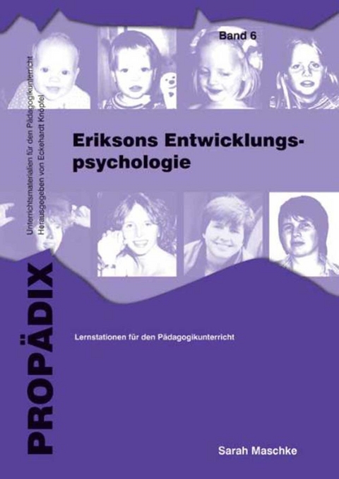 Eriksons Entwicklungspsychologie - Sarah Maschke