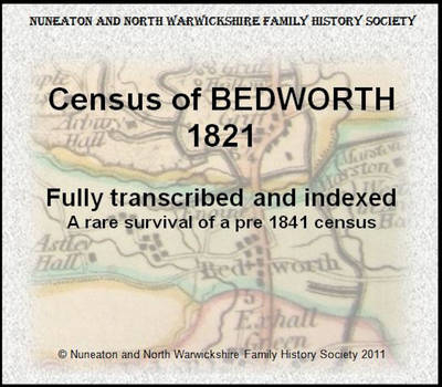 Census of Bedworth 1821 -  Nuneaton and North Warwickshire Family History Society