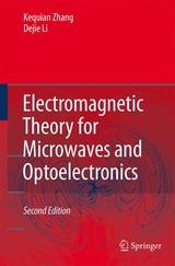 Electromagnetic Theory for Microwaves and Optoelectronics - Keqian Zhang, Dejie Li