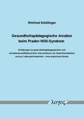 Gesundheitspädagogische Ansätze beim Prader-Willi-Syndrom