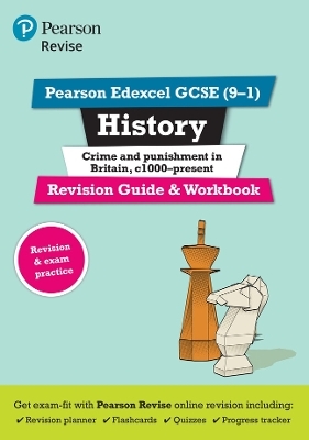 Pearson REVISE Edexcel GCSE History Crime and Punishment Revision Guide and Workbook incl. online revision and quizzes - for 2026, 2027 exams