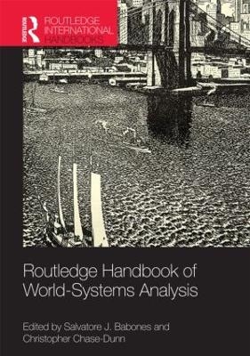 Routledge Handbook of World-Systems Analysis - 