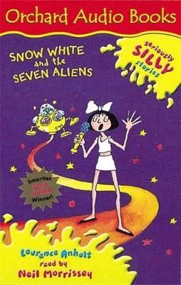 Snow White and the Seven Aliens - Laurence Anholt