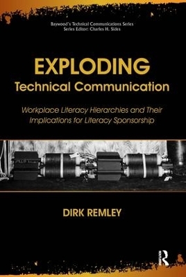 Exploding Technical Communication