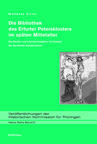Die Bibliothek des Erfurter Petersklosters im späten Mittelalter