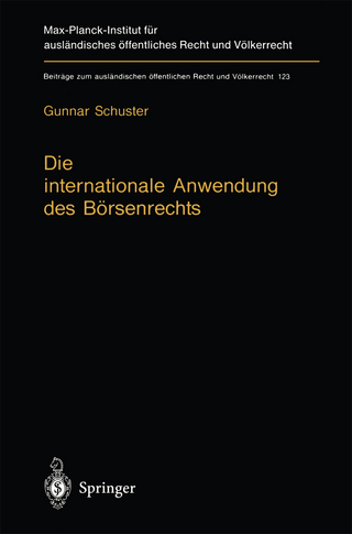 Die internationale Anwendung des Börsenrechts
