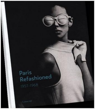 Paris Refashioned, 1957–1968