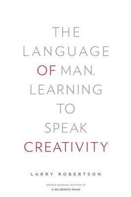 The Language of Man - Larry Robertson