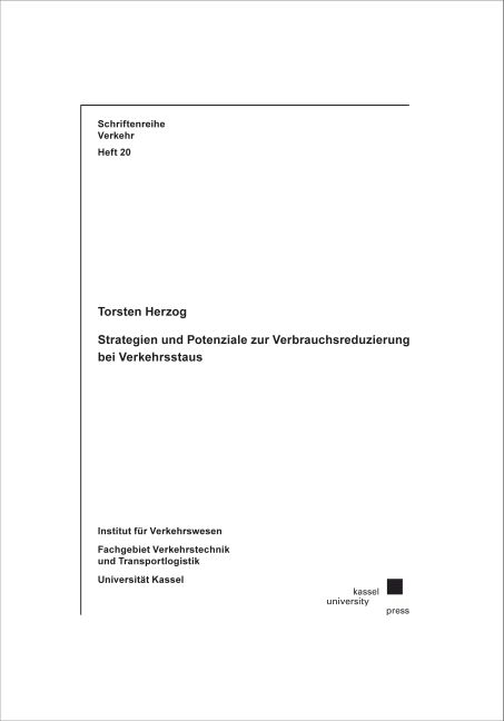 Strategien und Potenziale zur Verbrauchsreduzierung bei Verkehrsstaus - Torsten Herzog