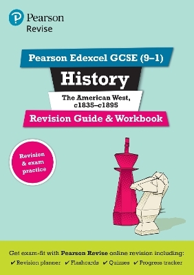 Pearson REVISE Edexcel GCSE History The American West Revision Guide and Workbook incl. online revision and quizzes - for 2026, 2027 exams