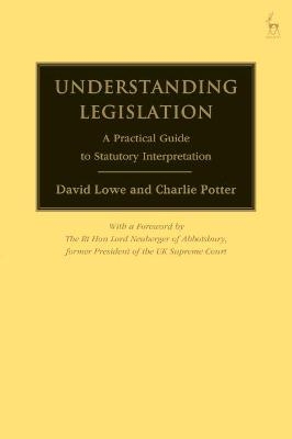 Understanding Legislation - David Lowe, Charlie Potter