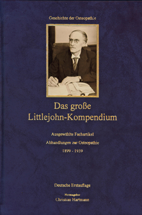 Das gro&szlig;e Littlejohn-Kompendium (Lederausgabe) - John M Littlejohn