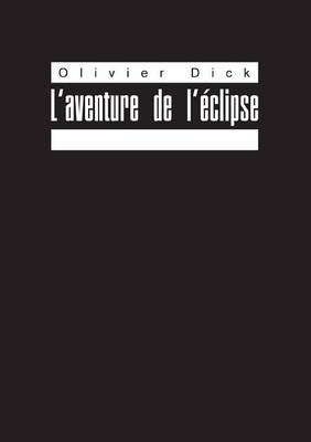 L'aventure de l'éclipse