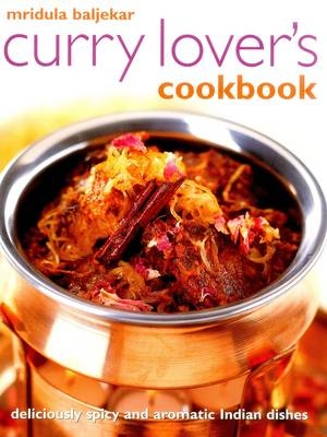 Curry Lover's Cookbook -  Baljekar Mridula