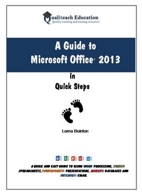A Guide to Microsoft Office 2013