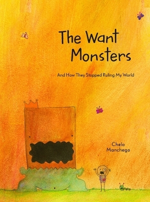 The Want Monsters - Chelo Manchego