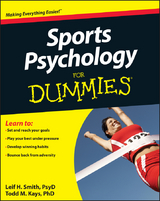 Sports Psychology For Dummies - Leif H. Smith, Todd M. Kays