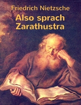 Also sprach Zarathustra - Friedrich Nietzsche