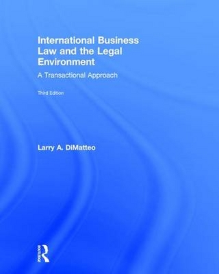 International Business Law and the Legal Environment