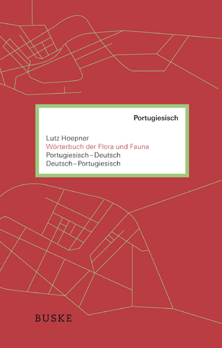 Wörterbuch der Flora und Fauna. Portugiesisch–Deutsch und Deutsch–Portugiesisch