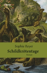Schildkr&ouml;tentage -  Sophie Reyer