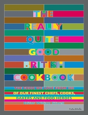 The Really Quite Good British Cookbook - 