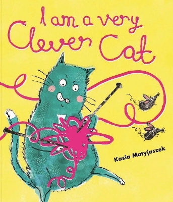 I Am A Very Clever Cat - Kasia Matyjaszek
