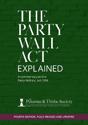 The Party Wall Act Explained