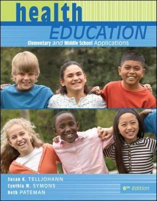 Health Education: Elementary and Middle School Applications