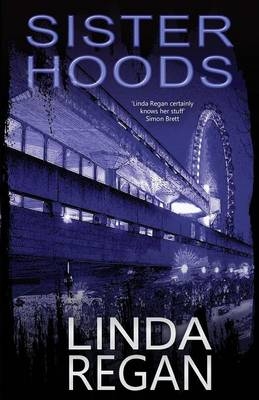 Sisterhoods - Linda Regan