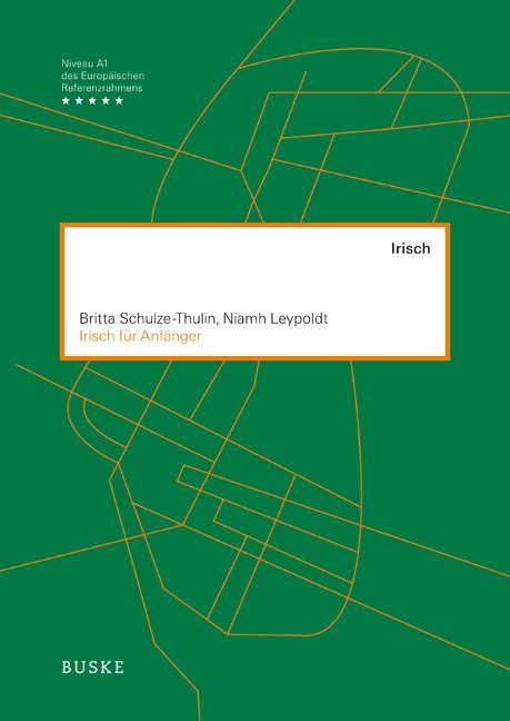 Irisch f&uuml;r Anf&auml;nger - Britta Schulze-Thulin, Niamh Leypoldt