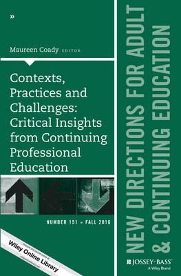 Contexts, Practices and Challenges: Critical Insights from Continuing Professional Education - 