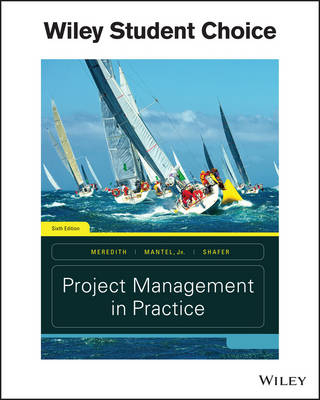 Project Management in Practice