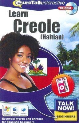 Talk Now! Learn Creole (Haitian) -  EuroTalk Ltd.