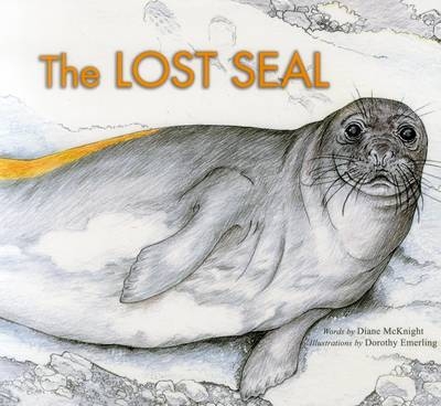 The Lost Seal - Diane McKnight, Dorothy Emerling