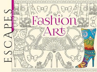 Escapes Fashion Art Coloring Book