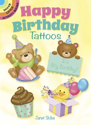 Happy Birthday! Tattoos - Janet Skiles