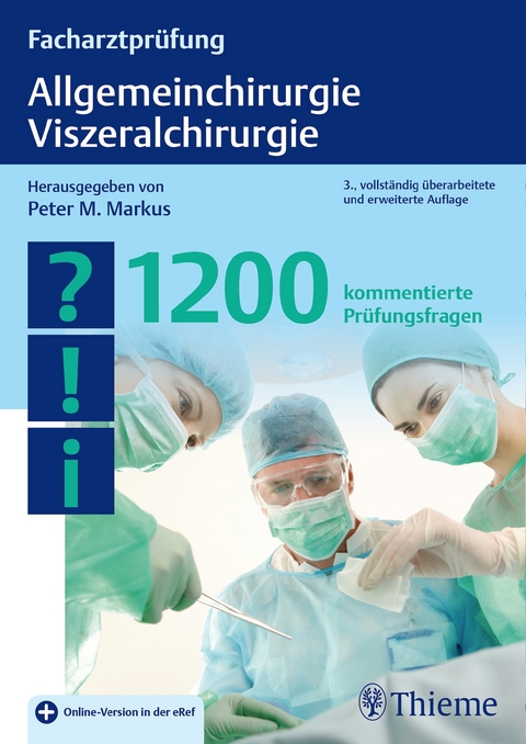 Facharztpr&uuml;fung Allgemeinchirurgie, Viszeralchirurgie - 