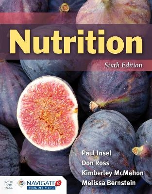Nutrition - Dr. Paul Insel, Don Ross, Kimberley McMahon, Melissa Bernstein