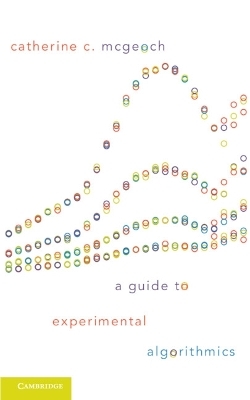 A Guide to Experimental Algorithmics - Catherine C. McGeoch