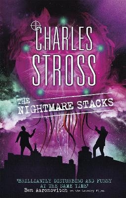The Nightmare Stacks - Charles Stross