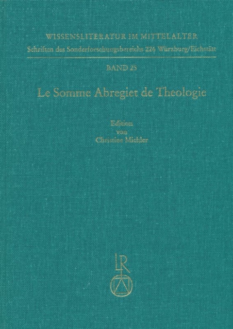 Le Somme Abregiet de Theologie - Christine Michler