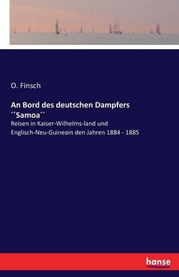 An Bord des deutschen Dampfers Samoa