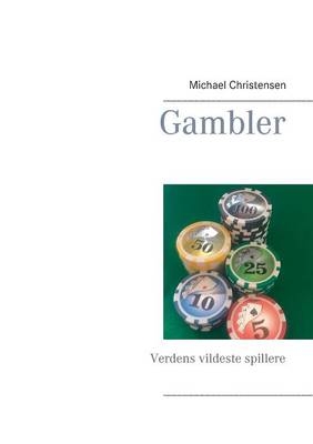 Gambler - Michael Christensen