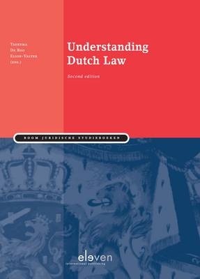 Understanding Dutch Law - Sanne Taekema