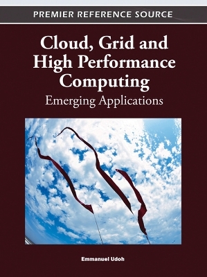 Cloud, Grid and High Performance Computing - 